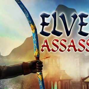 Elven assassin vr секреты