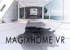 MagixHome VR (Steam VR)