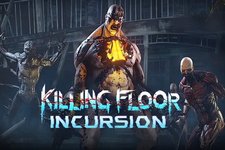 killing floor incursion psvr dlc