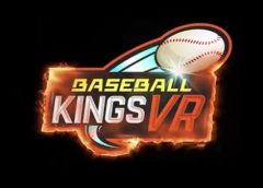 Baseball Kings VR (Steam VR)