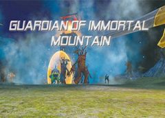 Guardian of Immortal Mountain (Steam VR)
