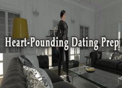 Heart-Pounding Dating Prep (Steam VR)