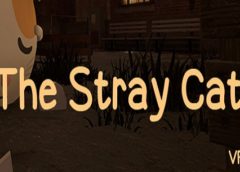 The Stray Cat (Steam VR)