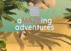 aMAZEing adventures (Steam VR)