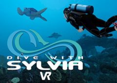 Dive with Sylvia VR (Steam VR)