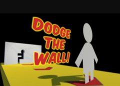Dodge the Wall! (Steam VR)
