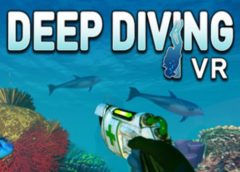 Deep Diving VR (Steam VR)