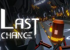 Last Chance VR (Steam VR)