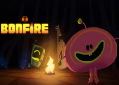 Bonfire (Steam VR)