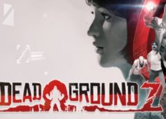 Dead GroundZ (Steam VR)