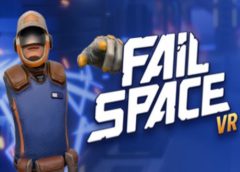 Failspace (Steam VR)