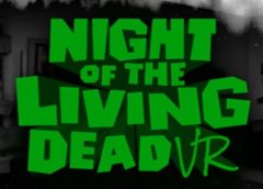 Night Of The Living Dead VR (Steam VR)