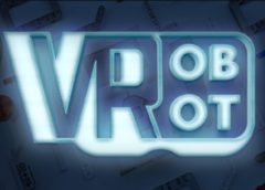 Robotics in VR (Steam VR)
