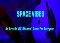 SpaceVibes (Steam VR)