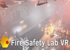 Fire Safety Lab VR (Steam VR)