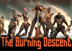 The Burning Descent (Steam VR)