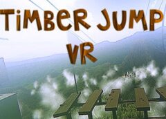 Timber Jump VR (Steam VR)