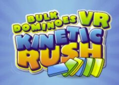 Bulk Dominoes VR: Kinetic Rush (Steam VR)