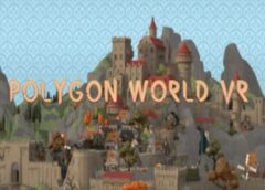 Polygon World VR (Steam VR)